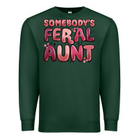 Sports Green somebodys feral aunt Premium Sweatshirt - MaliasSmallBusiness