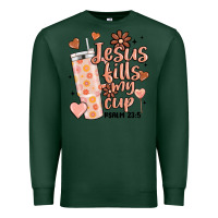 Sports Green valentine jesus fills my cup Premium Sweatshirt - MaliasSmallBusiness