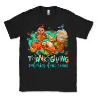 Black thanksgiving calories dont count Classic Tee - AdoDesignShop