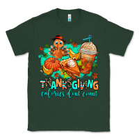 Sports Green thanksgiving calories dont count Classic Tee - AdoDesignShop