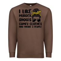 Chestnut i like murder shows comfy clothes and maybe 3 peop Premium Sweatshirt - MaliasSmallBusiness
