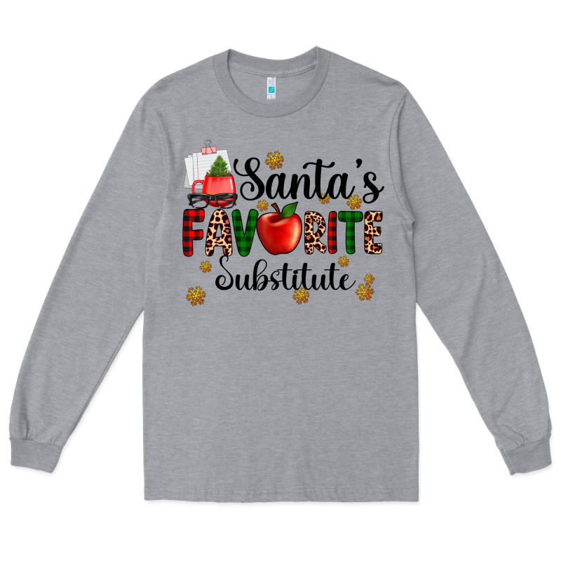 Santa's Favorite Substitute Long Sleeve Tee by AdoDesignShop | Teevron