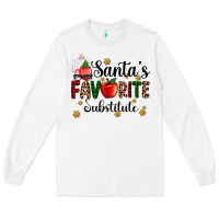 White santa's favorite substitute Long Sleeve Tee - AdoDesignShop