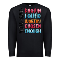 Black you are known loved worthy chosen enough Premium Sweatshirt - MaliasSmallBusiness