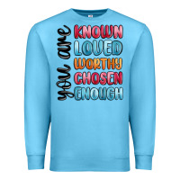 Ocean Blue you are known loved worthy chosen enough Premium Sweatshirt - MaliasSmallBusiness