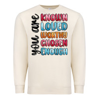 Sandshell you are known loved worthy chosen enough Premium Sweatshirt - MaliasSmallBusiness