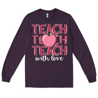 Plum teach with love Long Sleeve Tee - JahusDesignShop