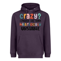 Plum crazy i prefer the term hilariously unstable Heavyweight Hoodie - MaliasSmallBusiness