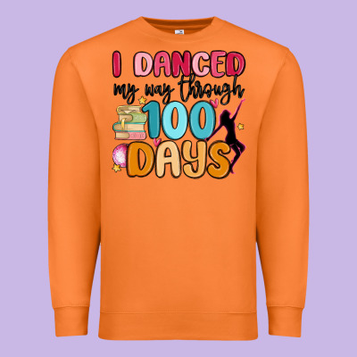 I Danced My Way Through 100 Days Premium Sweatshirt Designed By Maliassmallbusiness