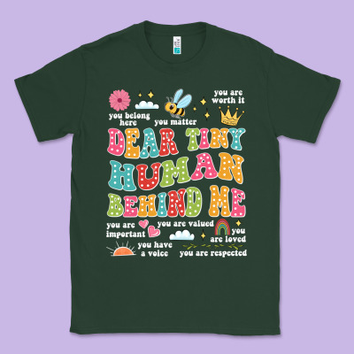 Customized Teacher Dear Tiny Human Behind Me Back Classic Tee Designed By Jahusdesignshop
