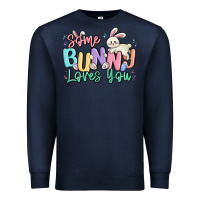 Navy some bunny loves you easter Premium Sweatshirt - MaliasSmallBusiness