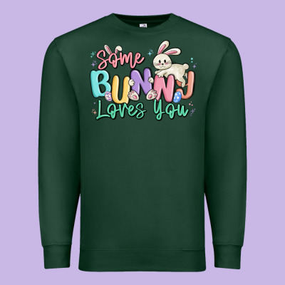 Some Bunny Loves You Easter Premium Sweatshirt Designed By Maliassmallbusiness
