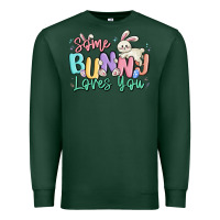 Sports Green some bunny loves you easter Premium Sweatshirt - MaliasSmallBusiness