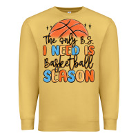 Antique Gold the only b.s. i need is basketball season Premium Sweatshirt - MaliasSmallBusiness
