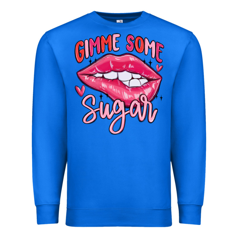 Gimme Some Sugar Premium Sweatshirt by MaliasSmallBusiness | Teevron