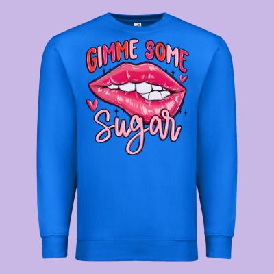 Gimme Some Sugar Premium Sweatshirt Designed By Maliassmallbusiness