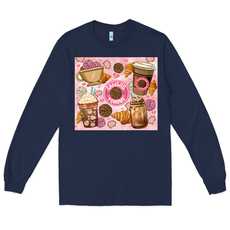 Cafecito Y Chisme. Long Sleeve Tee by JahusDesignShop | Teevron