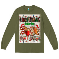 Army Green Christmas calories dont count Long Sleeve Tee - AdoDesignShop