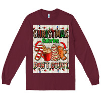 Burgundy Christmas calories dont count Long Sleeve Tee - AdoDesignShop