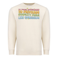 Sandshell to those accustomed to privilege Premium Sweatshirt - MaliasSmallBusiness