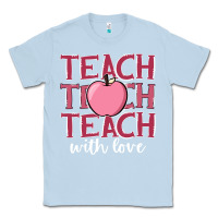 Dusty Blue teach with love Classic Tee - JahusDesignShop