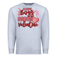 Heather Grey sorry boys daddy is my valentine Premium Sweatshirt - MaliasSmallBusiness