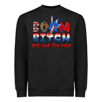 Black boom bitch get out the way Heavyweight Sweatshirt - texasbilliewilder