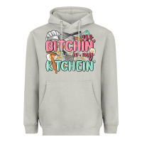 Moon Dust no bitchin in my kitchin Heavyweight Hoodie - MaliasSmallBusiness