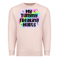 Pale Pink my tummy freaking hurts Premium Sweatshirt - MaliasSmallBusiness