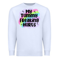 White my tummy freaking hurts Premium Sweatshirt - MaliasSmallBusiness