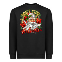 Black dont stop believin Heavyweight Sweatshirt - Zillion Design Studio