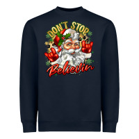 Navy dont stop believin Heavyweight Sweatshirt - Zillion Design Studio