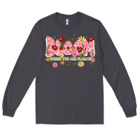 Smoke bloom where you are planted Long Sleeve Tee - JahusDesignShop