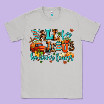 Fall For Jesus He Never Leaves Classic Tee Designed By Adodesignshop