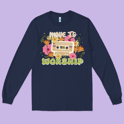 Made To Worship Long Sleeve Tee Designed By Jahusdesignshop