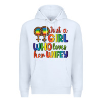 White Just A Girl Who Loves Her Wifey Premium Hoodie - BundleAndBundleShop