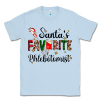 Dusty Blue santas favourite phlebotomist Classic Tee - AdoDesignShop