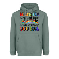 Sage be careful who you hate Heavyweight Hoodie - MaliasSmallBusiness