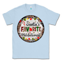 Dusty Blue christmas santas favorite phlebotomist light Classic Tee - AdoDesignShop