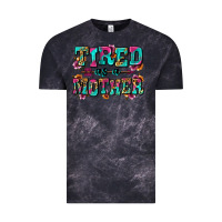 Cloud Black tired as a mother Vintage Tee - Zillion Design Studio