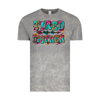Cloud Rock tired as a mother Vintage Tee - Zillion Design Studio