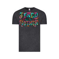 Vintage Black tired as a mother Vintage Tee - Zillion Design Studio