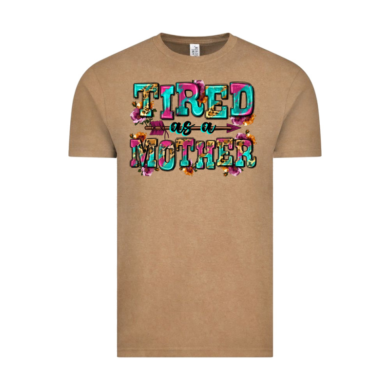 Tired As A Mother Vintage Tee by Zillion Design Studio | Teevron