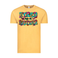 Vintage Mustard tired as a mother Vintage Tee - Zillion Design Studio