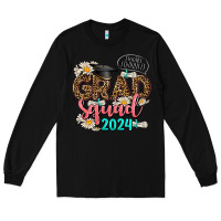 Black grad squad 2024 Long Sleeve Tee - AdoDesignShop