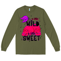 Army Green a little wild a little sweet Long Sleeve Tee - JahusDesignShop
