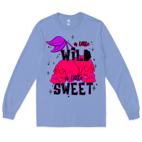 Colony Blue a little wild a little sweet Long Sleeve Tee - JahusDesignShop