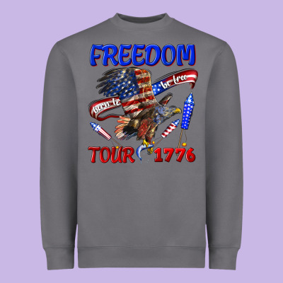 Heavyweight Sweatshirt freedom born to be free tour 1776