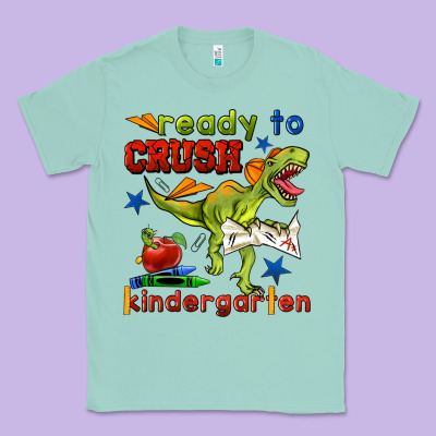 Ready To Crush Kindergarten Classic Tee Designed By Bundleandbundleshop