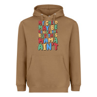 Toasted Coconut my child may be non verbal but this mama ain't Heavyweight Hoodie - MaliasSmallBusiness